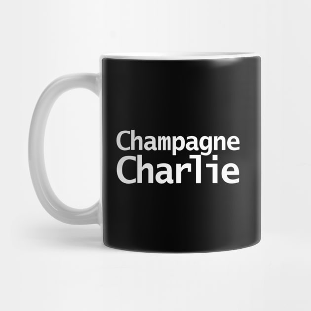 Champagne Charlie Minimal Typography White Text by ellenhenryart